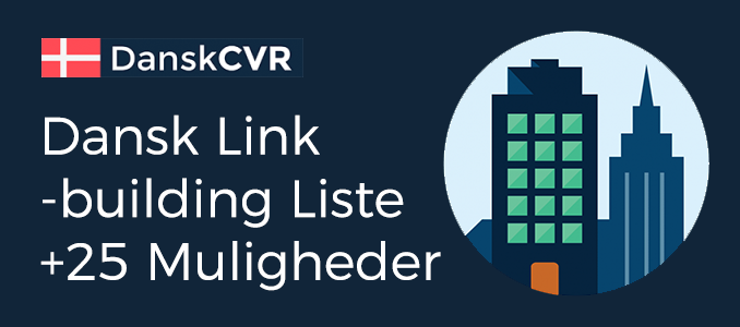 dansk linkbuilding liste med 25 linkmuligheder